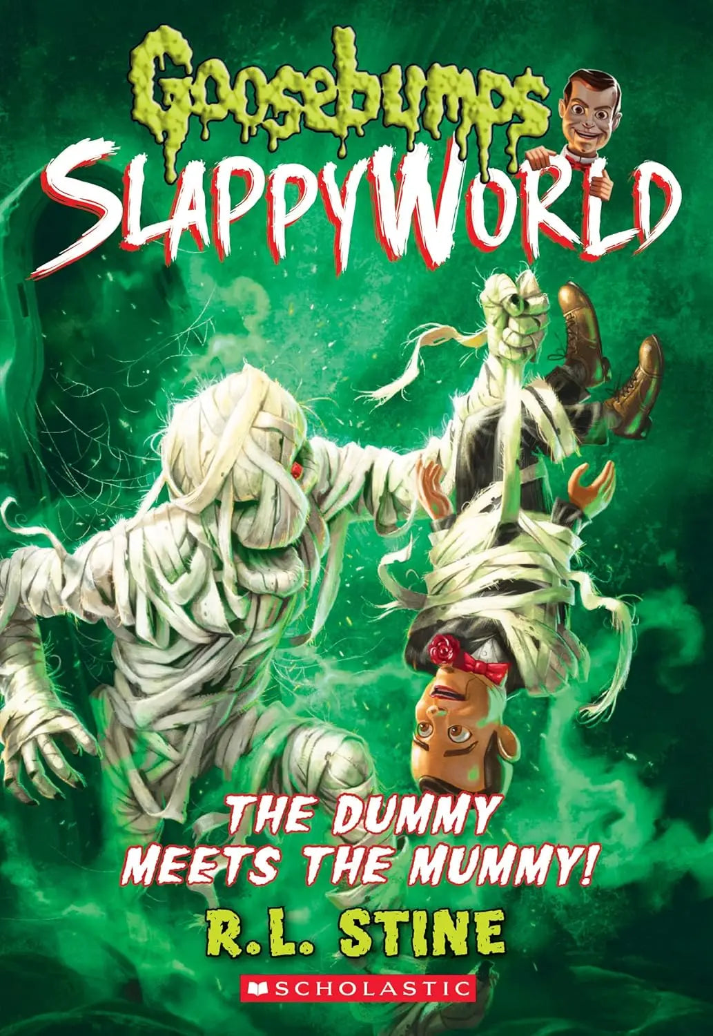 Goosebumps Slappyworld  The Dummy Meets the Mummy! Paperback image 1