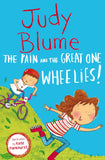 Front cover of the book 'The Pain and the Great One: Wheelies!' by Judy Blume.