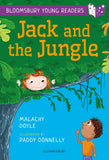 Front cover of the book 'Jack and the Jungle: A Bloomsbury Young Reader (Bloomsbury Young Readers)' by Malachy Doyle.