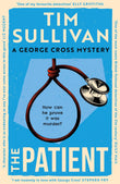 Front cover of the book 'The Patient' by Tim Sullivan.