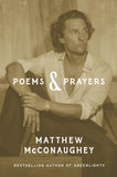 Front cover of the book 'Poems & Prayers: Matthew McConaughey's brand new inspirational book' by Matthew McConaughey.