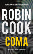 Front cover of the book 'Coma' by Robin Cook.