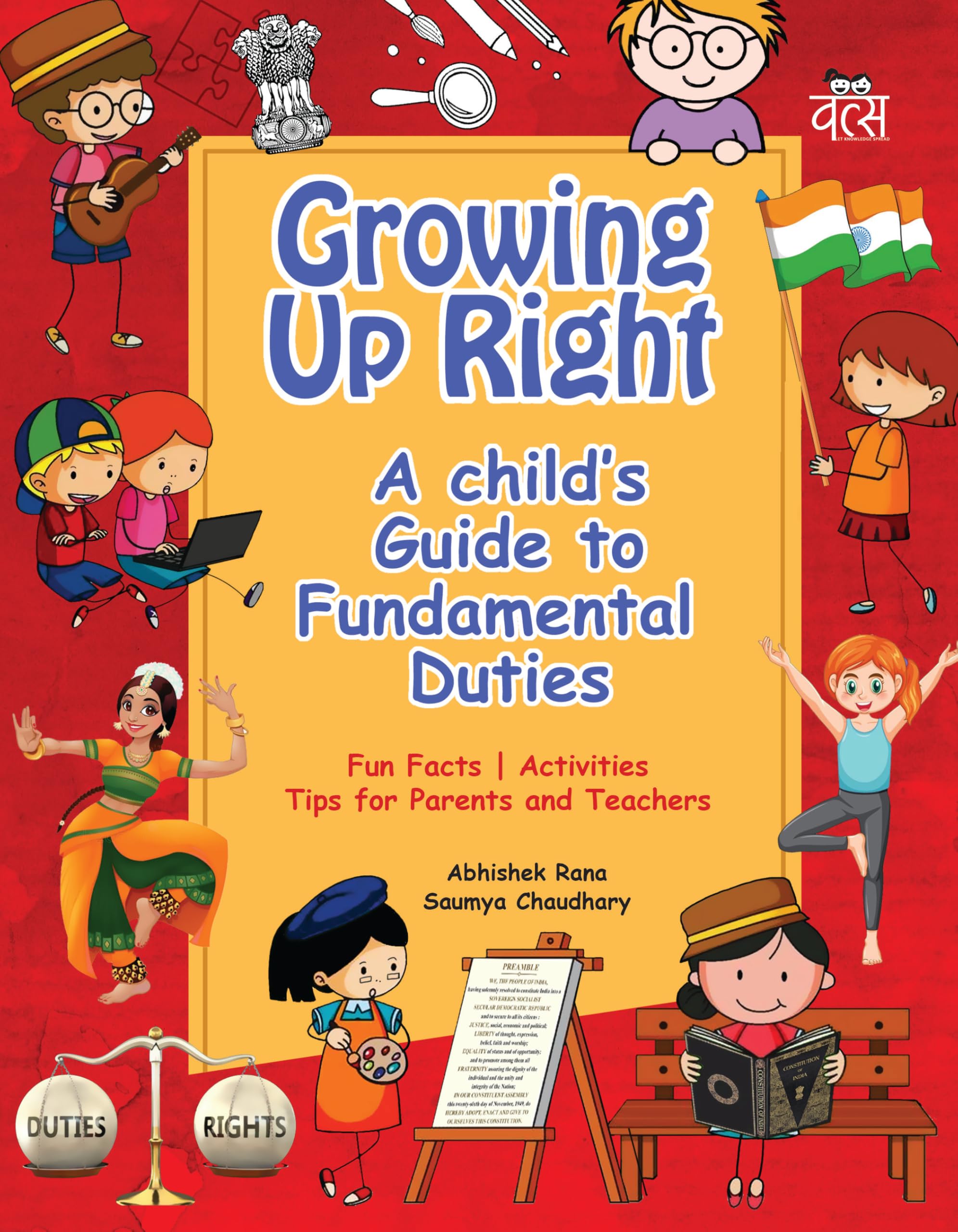 Front cover of the book 'Growing Up Right' by Abhishek Rana and Saumya Chaudhary.