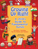 Front cover of the book 'Growing Up Right' by Abhishek Rana and Saumya Chaudhary.