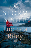 Front cover of the book 'The Storm Sister (The Seven Sisters)' by Lucinda Riley.