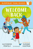 Front cover of the book 'Welcome Back: A Bloomsbury Young Reader' by Alexandra Penfold.