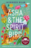Front cover of the book 'Asha And The Spirit Bird' by Jasbinder Bilan.
