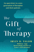 Front cover of the book 'The Gift of Therapy' by Yalom, Irvin D.