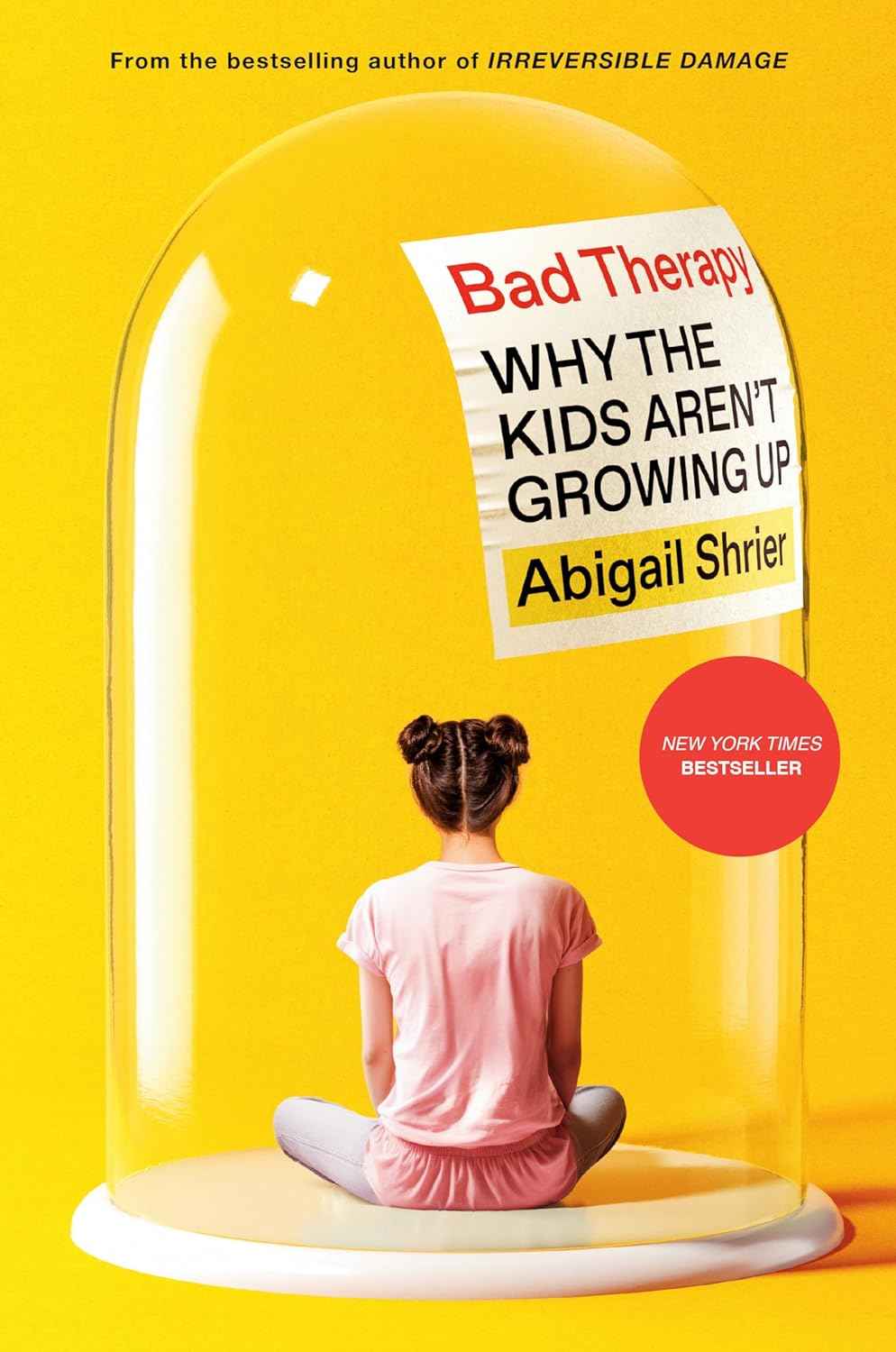 Bad Therapy:- Paperback- by Abigail Shrier