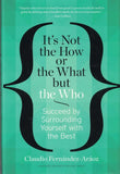 It's Not the How or the What But the Who - paperback image 1