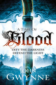 Front cover of the book 'A Time of Blood' by John Gwynne.