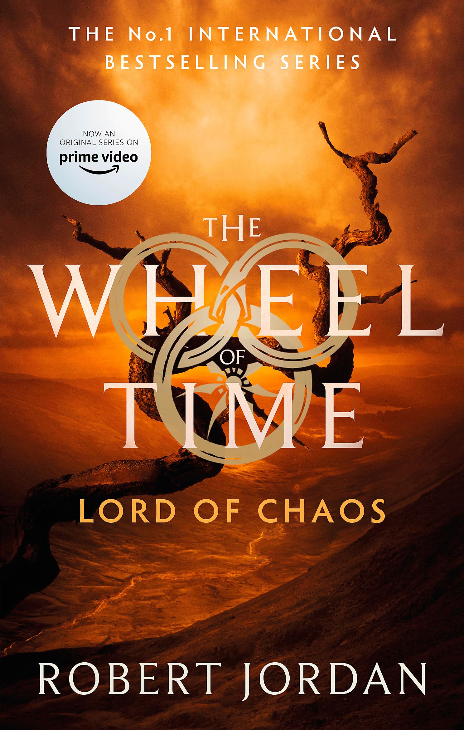 Front cover of the book 'Lord Of Chaos: Book 6 of the Wheel of Time (Now a major TV series)' by Jordan Robert.