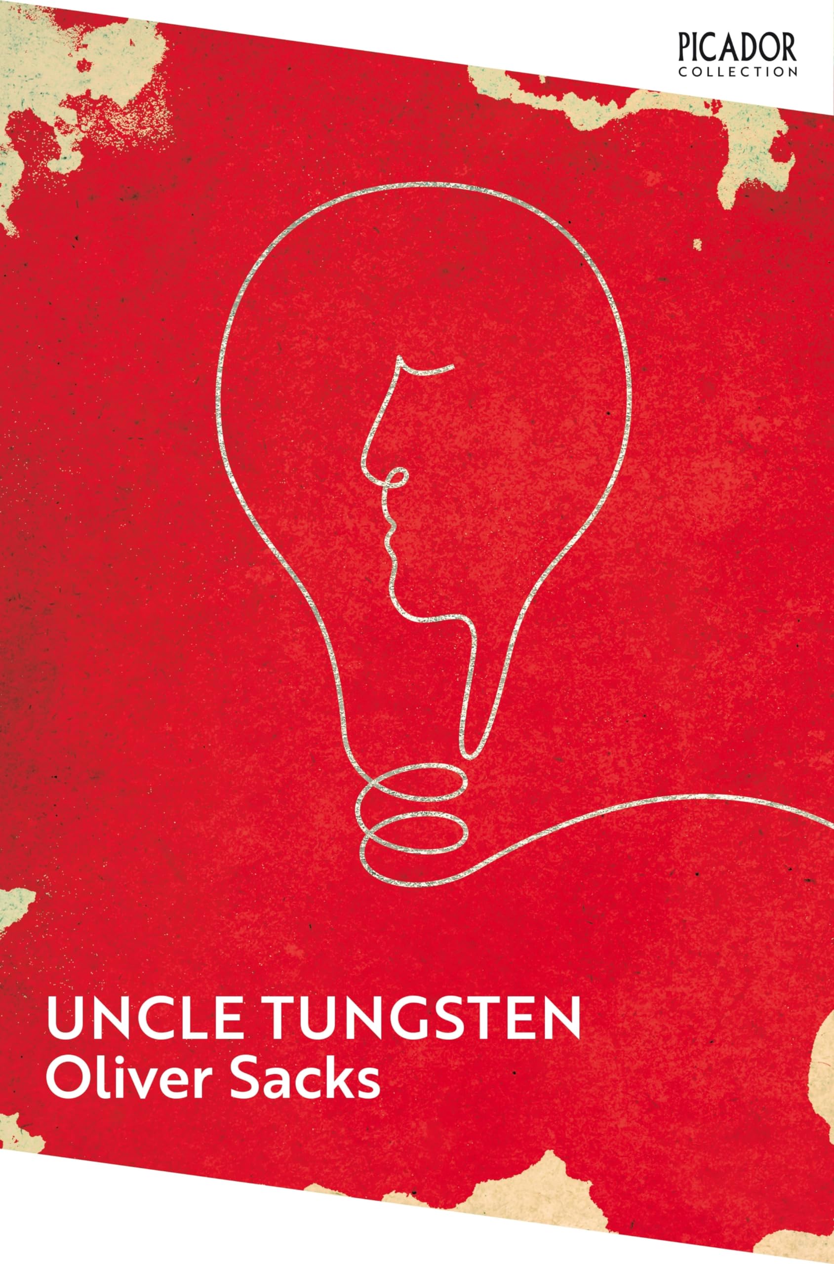 Front cover of the book 'Uncle Tungsten: Memories of a Chemical Boyhood (Picador Collection)' by Oliver Sacks.
