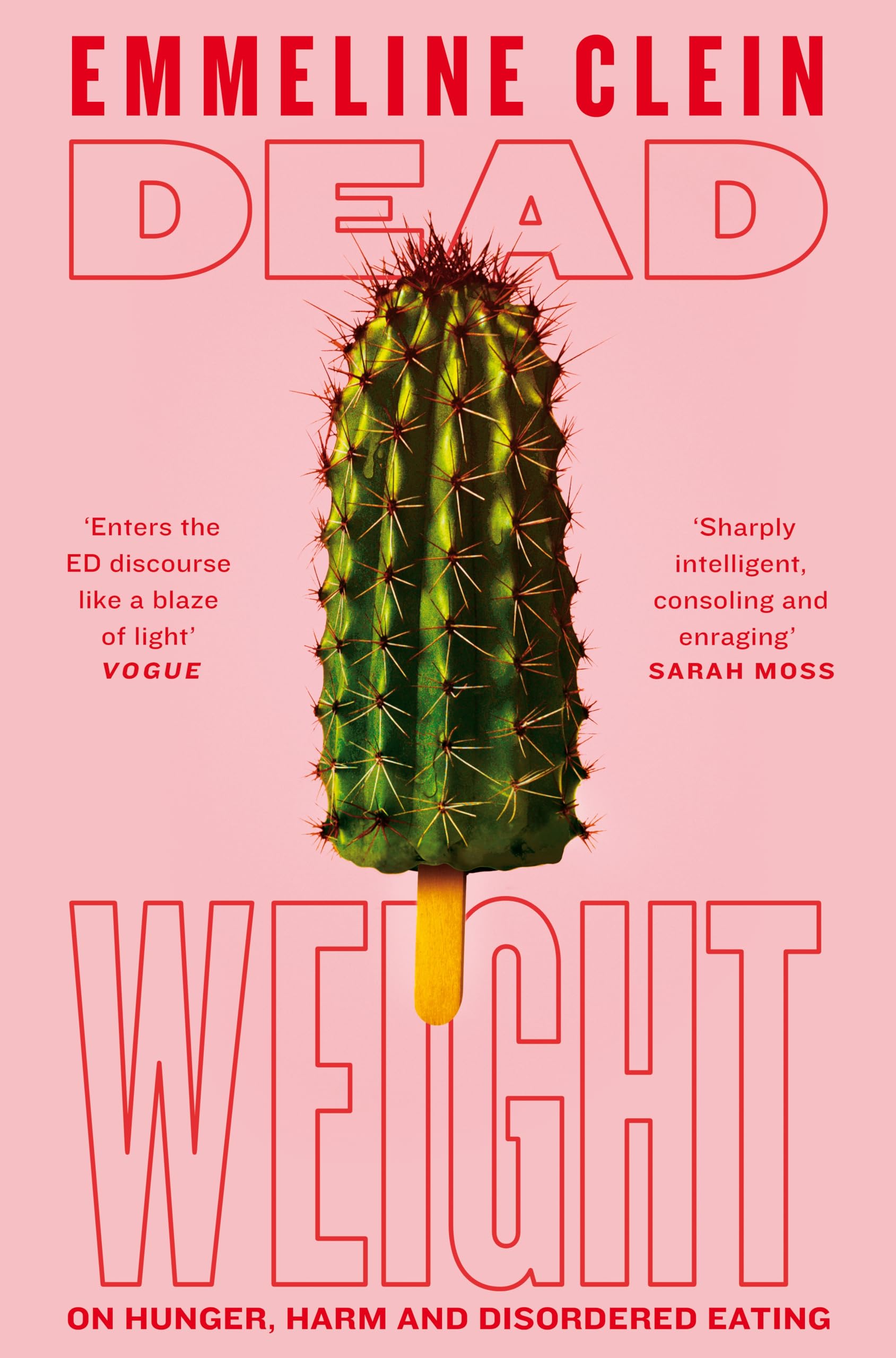 Front cover of the book 'Picador Dead Weight.' by Emmeline Clein.