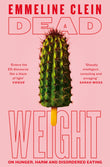 Front cover of the book 'Picador Dead Weight.' by Emmeline Clein.