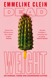 Front cover of the book 'Picador Dead Weight.' by Emmeline Clein.