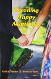 Front cover of the Paperback book 'Decoding Happy Marriages' by Verma, Pankaj.