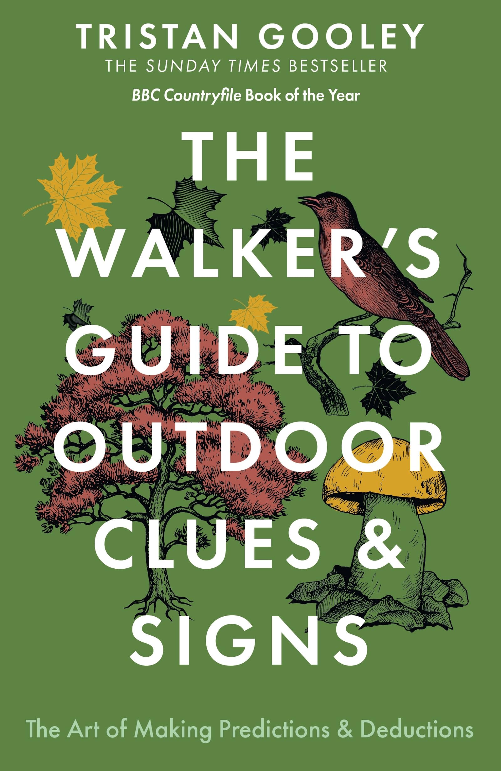 Front cover of the book 'The Walker's Guide to Outdoor Clues and Signs' by Gooley, Tristan.