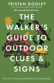 Front cover of the book 'The Walker's Guide to Outdoor Clues and Signs' by Gooley, Tristan.