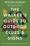 Front cover of the book 'The Walker's Guide to Outdoor Clues and Signs' by Gooley, Tristan.