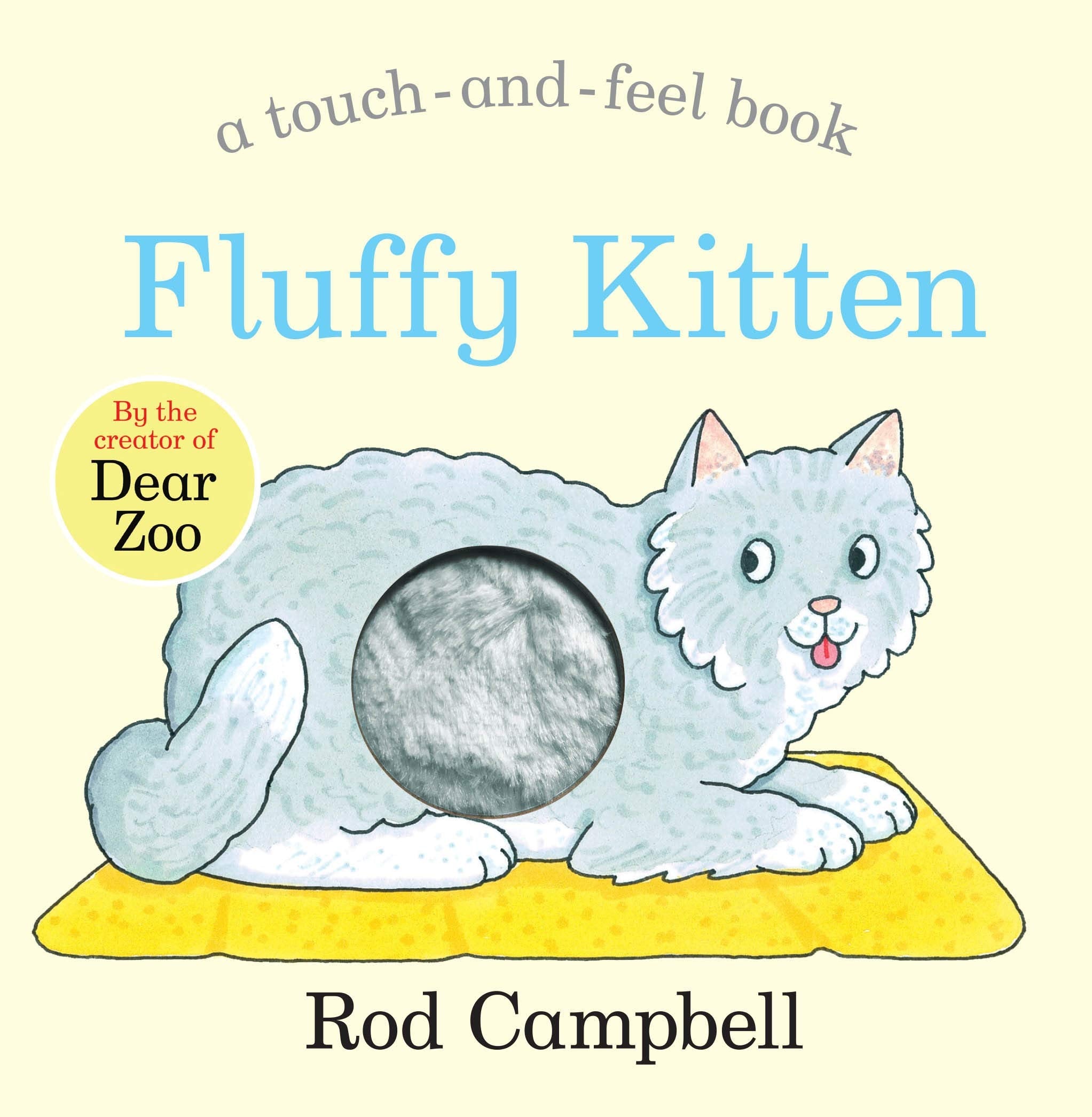Front cover of the book 'Fluffy Kitten' by Rod Campbell.
