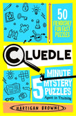 Front cover of the book 'Cluedle - 5 Minute Mystery Puzzles: Agent in Training' by Hartigan Browne.
