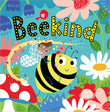 Front cover of the book 'Bee Kind' by Katherine Walker.