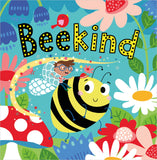 Front cover of the book 'Bee Kind' by Katherine Walker.