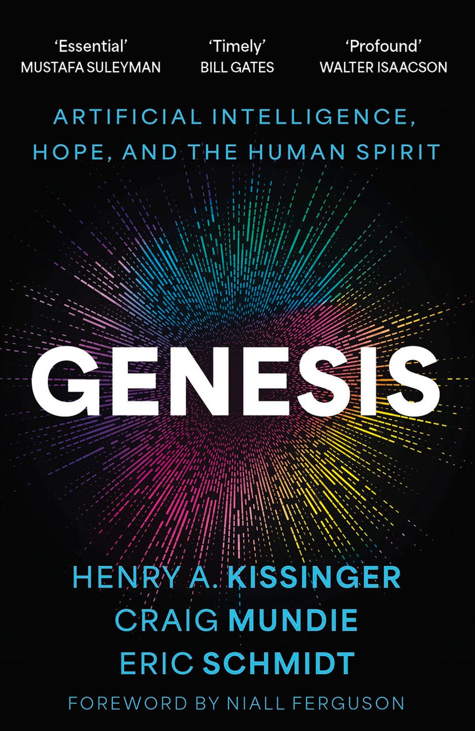 Front cover of the book 'Genesis: Artificial Intelligence, Hope, and the Human Spirit' by Henry A Kissinger, Craig Mundie and Eric Schmidt.