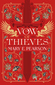 Front cover of the book 'Vow of Thieves: the sensational young adult fantasy from a New York Times bestselling author: 2 (Dance of Thieves)' by Marry E Pearson.