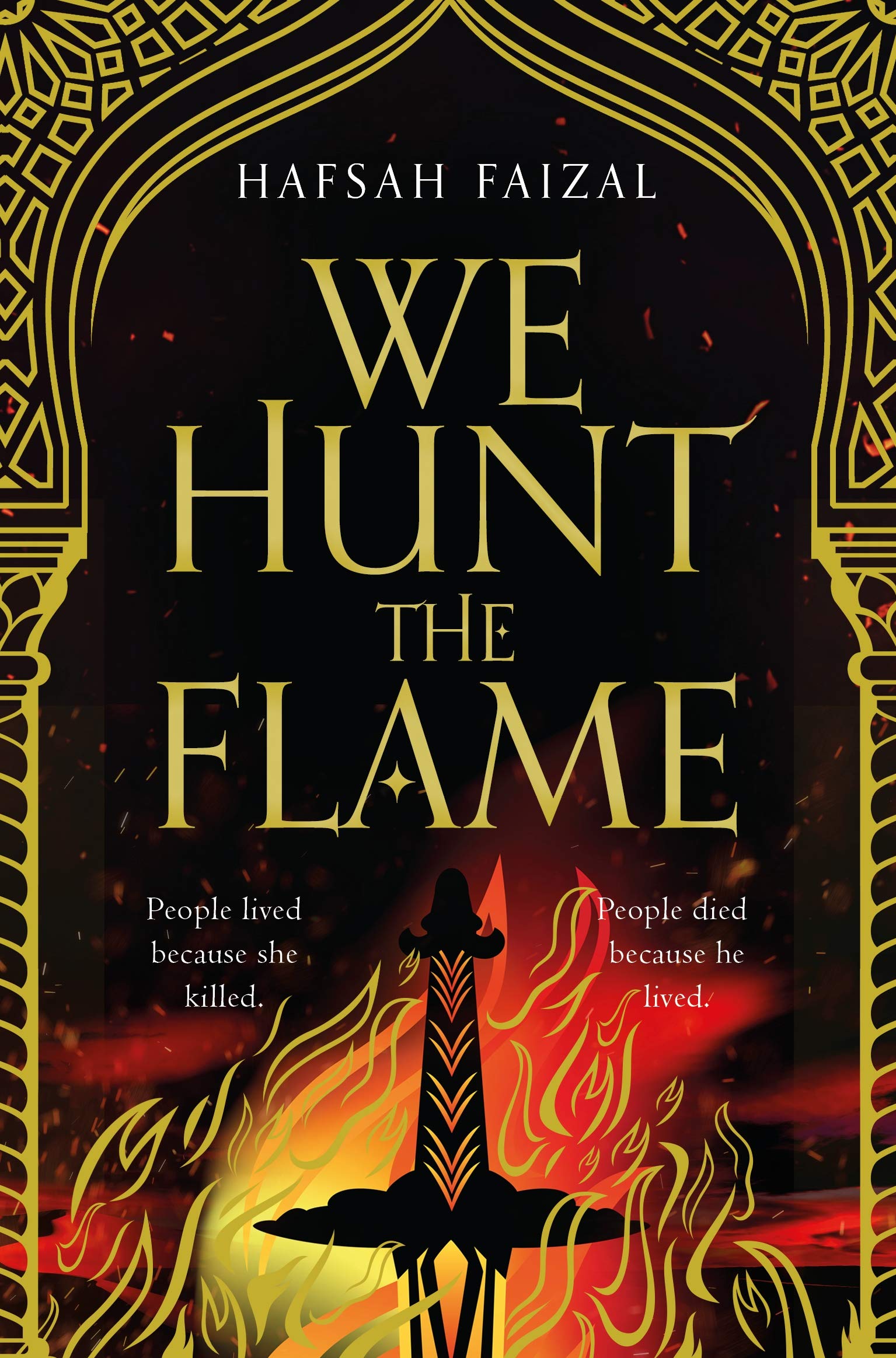 Front cover of the book 'Sands Of Arawiya Bk 1 We Hunt The Flame' by Hafsah Faizal.