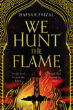 Front cover of the book 'Sands Of Arawiya Bk 1 We Hunt The Flame' by Hafsah Faizal.