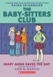Front cover of the book 'The Baby-Sitters Club Graphix#03: Mary Anne Saves The Day' by Ann M Martin.