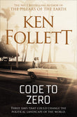 Front cover of the book 'Code to Zero' by Ken Follett.