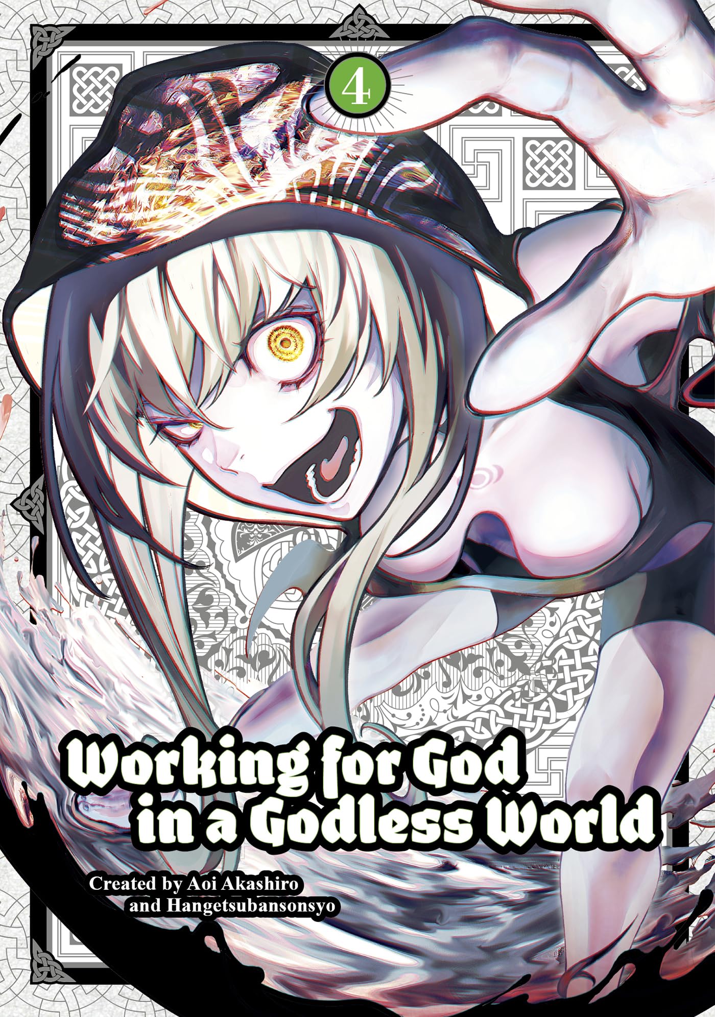 Front cover of the book 'Working for God in a Godless World Vol. 4' by Sonshō Hangetsuban, Aoi Akashiro.
