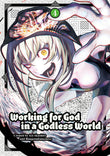 Front cover of the book 'Working for God in a Godless World Vol. 4' by Sonshō Hangetsuban, Aoi Akashiro.