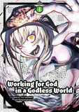 Front cover of the book 'Working for God in a Godless World Vol. 4' by Sonshō Hangetsuban, Aoi Akashiro.