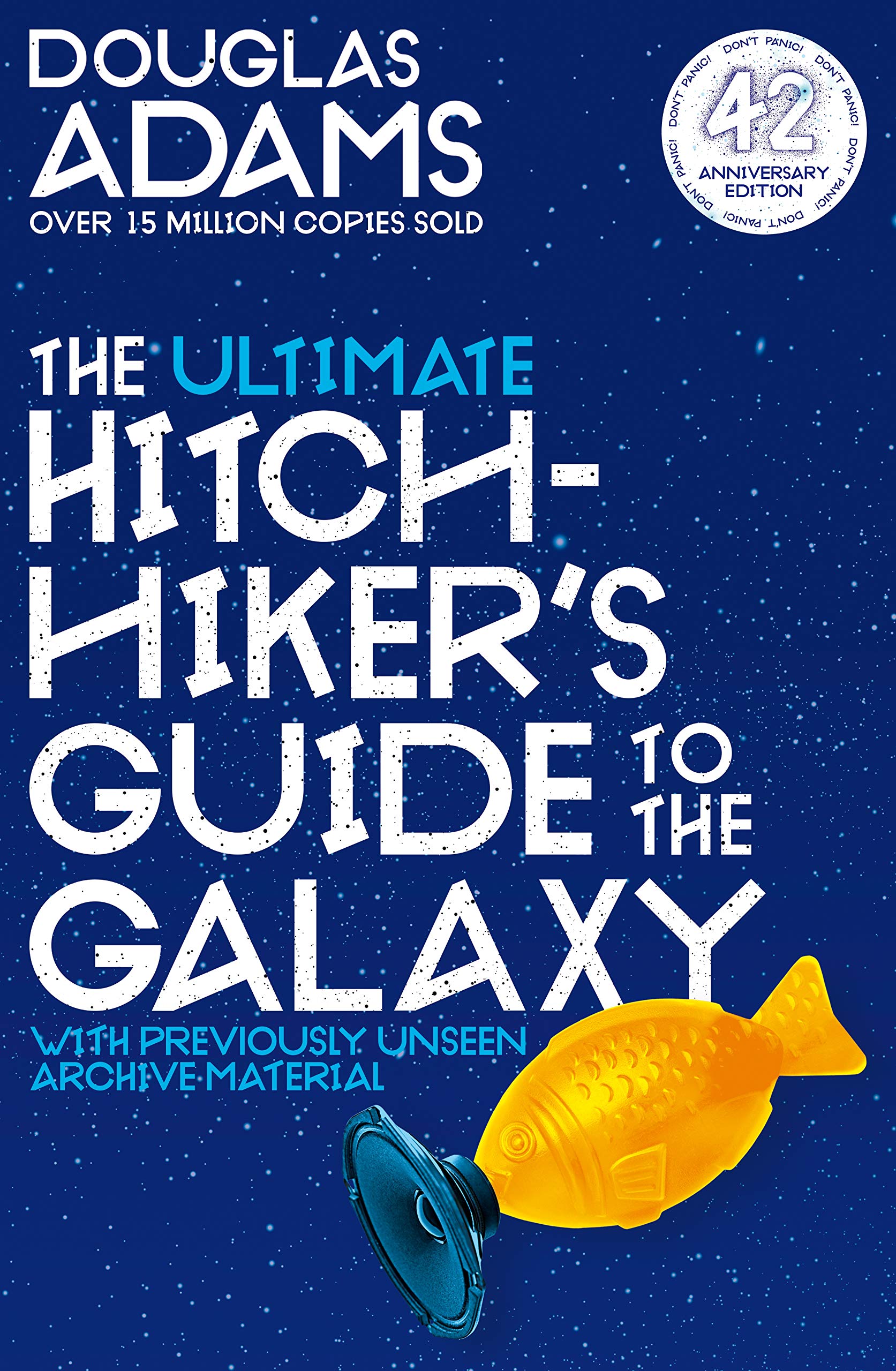 Front cover of the book 'The Ultimate Hitchhiker's Guide to the Galaxy' by Douglas Adams.