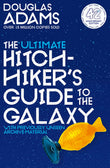 Front cover of the book 'The Ultimate Hitchhiker's Guide to the Galaxy' by Douglas Adams.