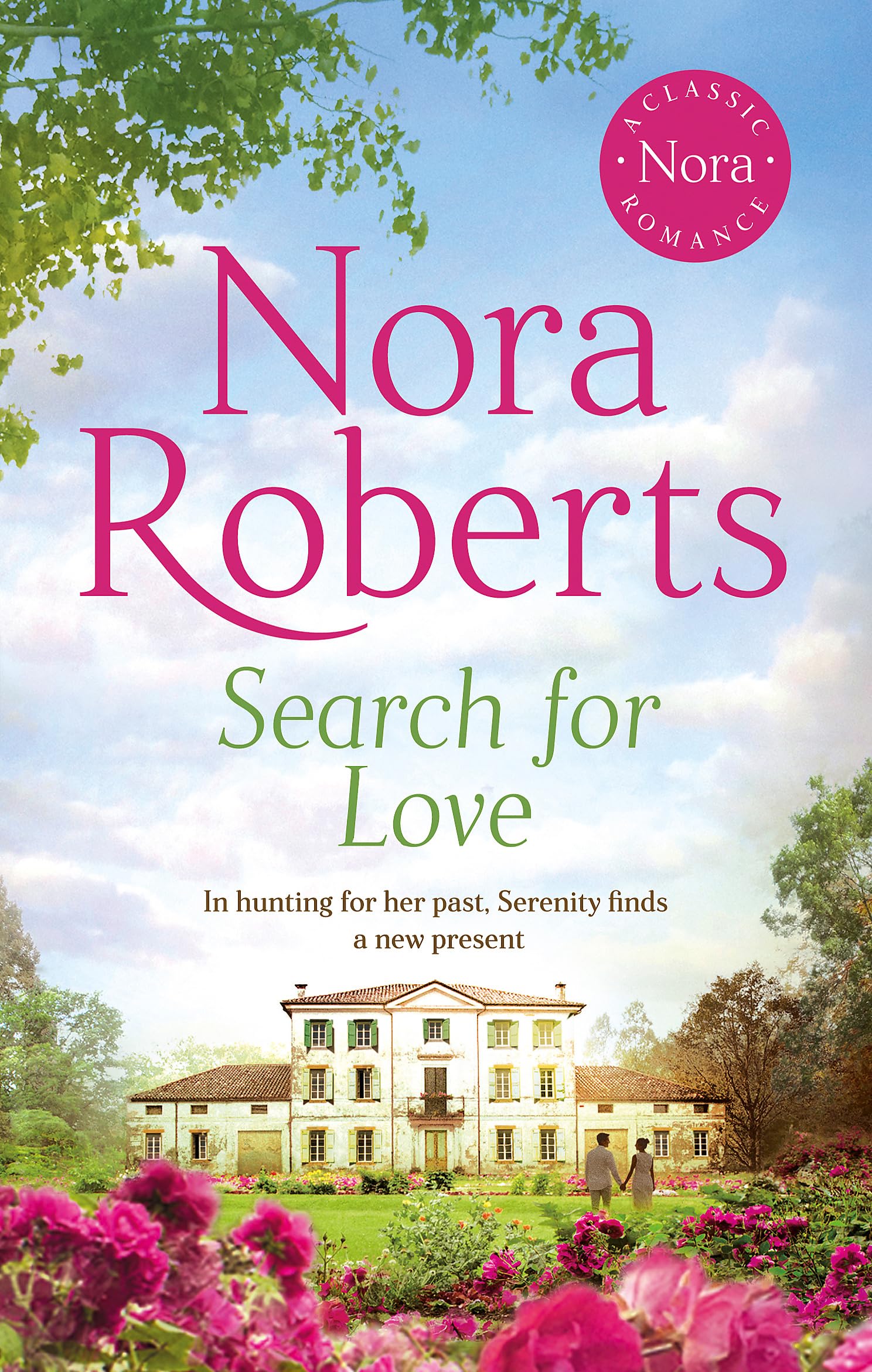 Front cover of the book 'Search For Love' by Nora Roberts.