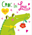 Front cover of the book 'Pop-Up Friends: Croc in Love: Full of pop-up fun! (Priddy Pop-Up)' by Roger Priddy.