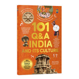 Front cover of the book '101 Q&A India & Its Culture: An Illustrated Encyclopedia for Kids | Explore India's History, Festivals, Monuments, Tribe' by Na.