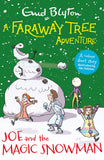 Front cover of the book 'A Faraway Tree Adventure: Joe and the Magic Snowman: Colour Short Stories' by Blyton, Enid.