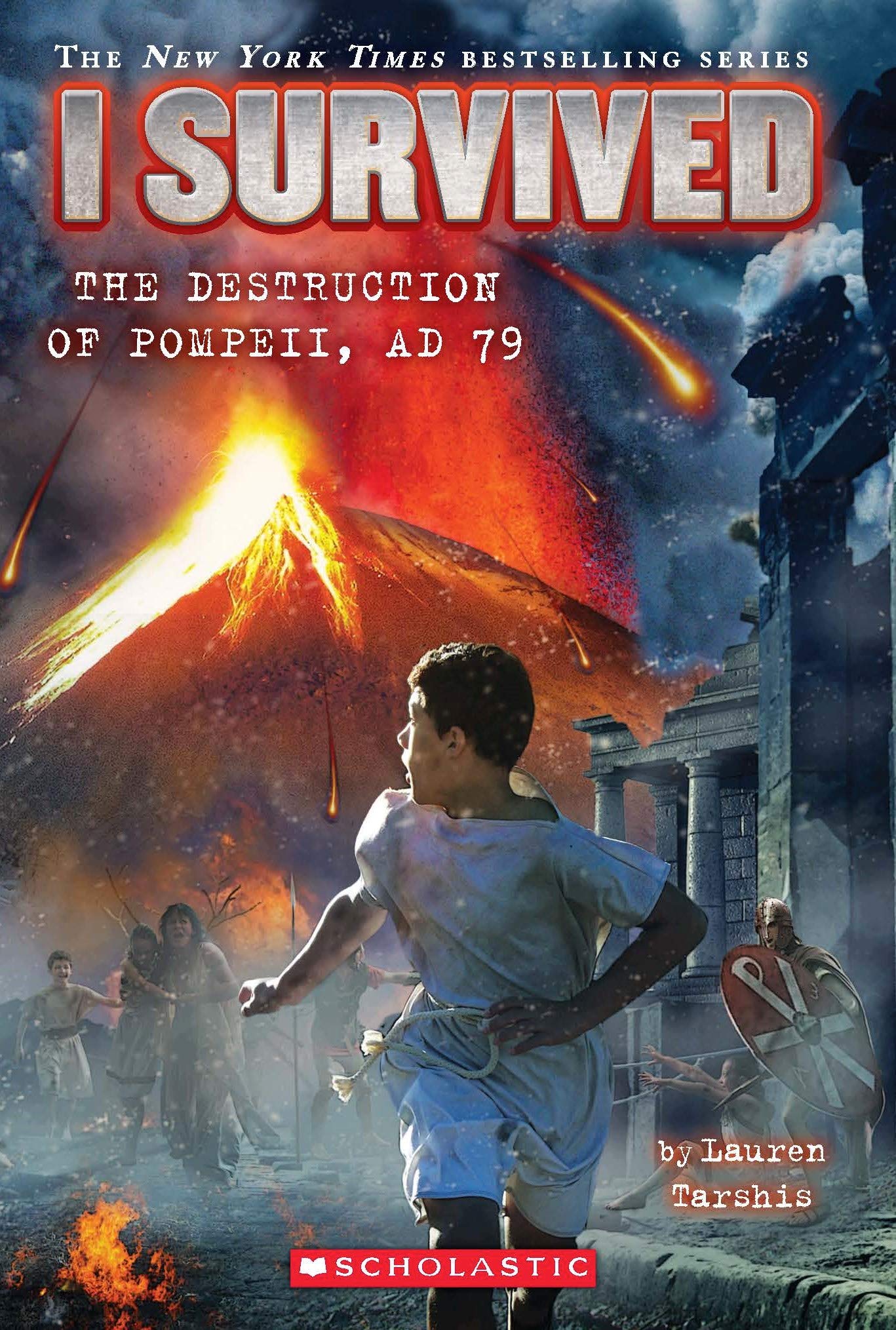 Front cover of the book 'I Survived: The Destruction Of Pompeii, Ad 79' by Lauren Tarshis.