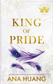 Front cover of the book 'King of pride (book 2 kings of sin)' by Ana Huang.