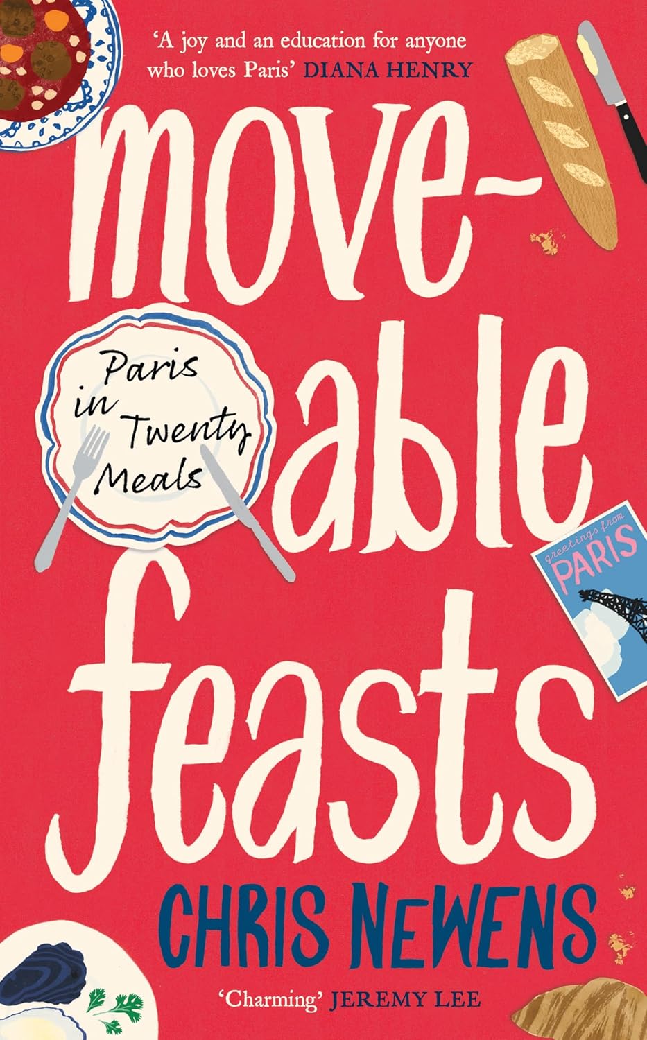 Moveable Feasts: Paris in Twenty Meals NYBooksHub