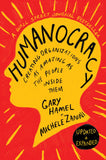 Front cover of the book 'Humanocracy, Updated and Expanded: Creating Organizations as Amazing as the People Inside Them' by Hamel, Gary.