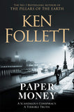 Front cover of the book 'Paper Money (International Edition)' by Follett, Ken.