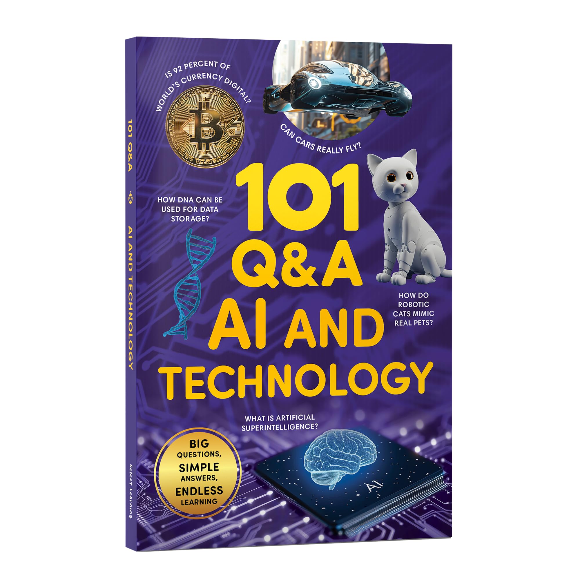 Front cover of the book '101 Q&A AI and Technology: Encyclopedia for Kids I Amazing Questions & Answers with Beautiful Illustrations I Knowledge' by Penguin Group.