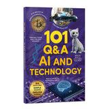 Front cover of the book '101 Q&A AI and Technology: Encyclopedia for Kids I Amazing Questions & Answers with Beautiful Illustrations I Knowledge' by Penguin Group.